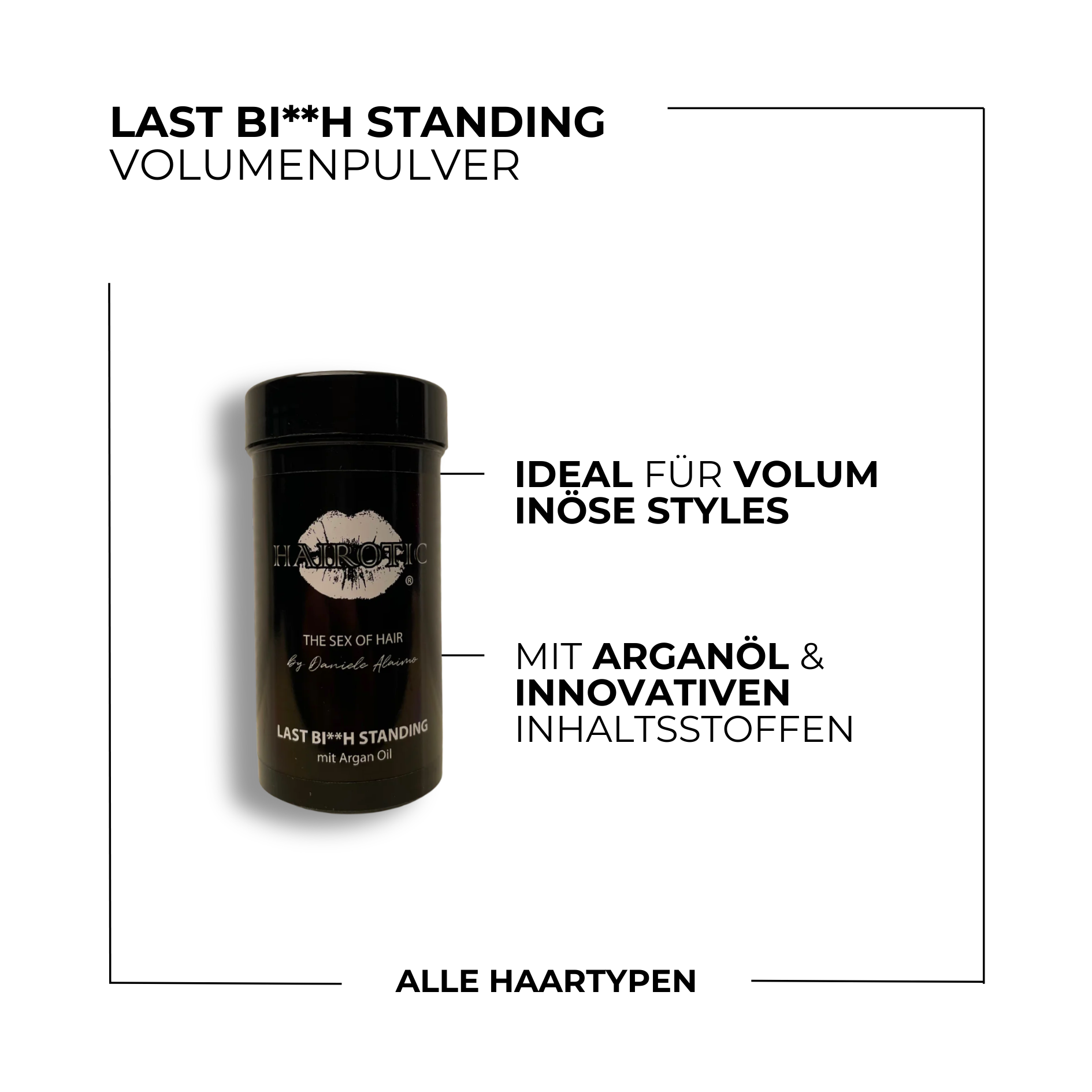 Last Bi**h Standing Volumenpulver, 10g