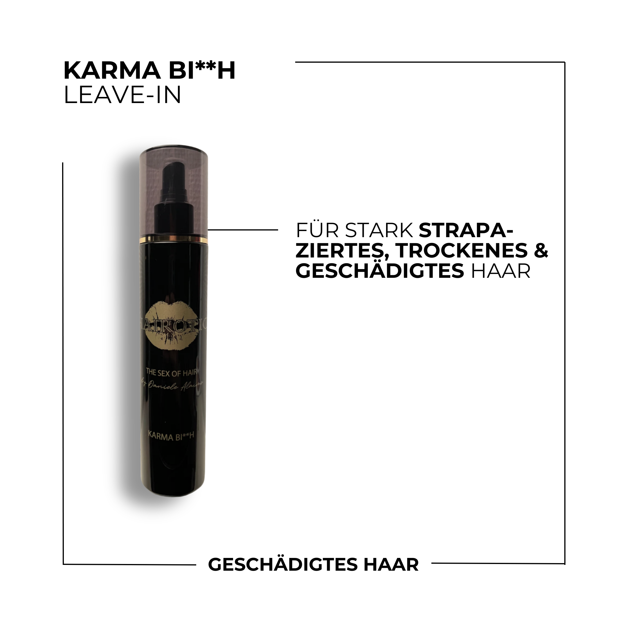Karma Bi**h Leave-In, 250ml